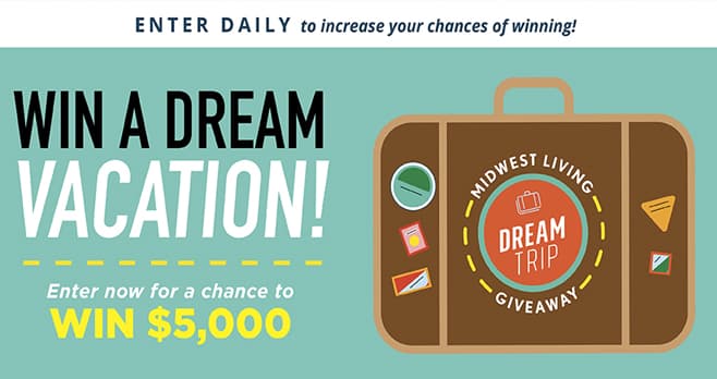 Midwest Living Dream Trip Giveaway