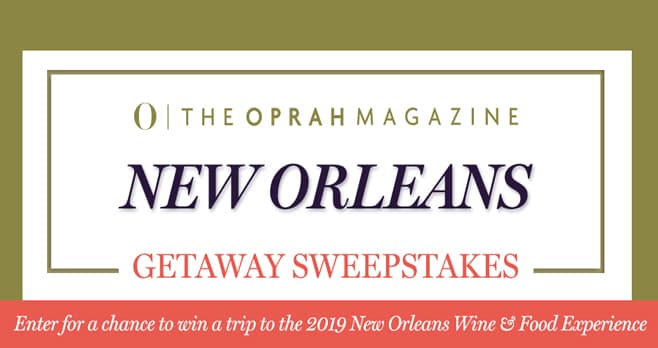 Oprah Magazine New Orleans Wine & Food Experience Sweepstakes