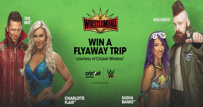 Cricket WrestleMania 35 Flyaway Sweepstakes (CricketSweepstakes.com)