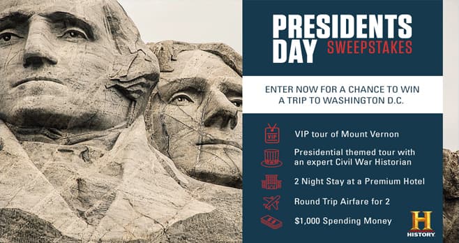 History Channel President Day Sweepstakes