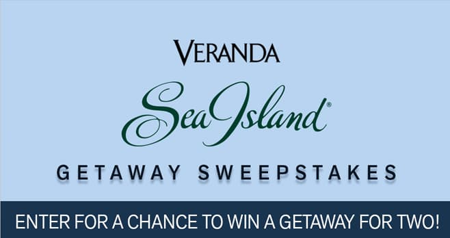 Veranda Sea Island Getaway Sweepstakes