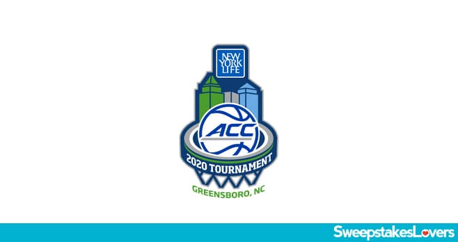 ACC MBB Tourney VIP Experience Sweepstakes 2020