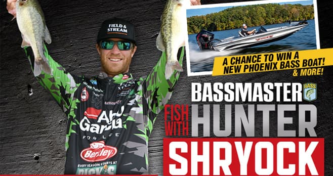 BASS Master Fish with Hunter Shryock Sweepstakes