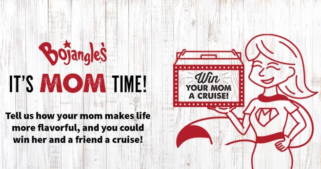 Bojangles Mother's Day Cruise Contest