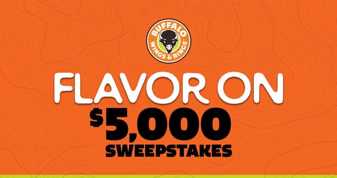 Buffalo Wings & Rings Flavor On Sweepstakes