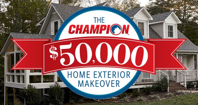 Champion Windows and Home Exteriors $50,000 Giveaway 2022