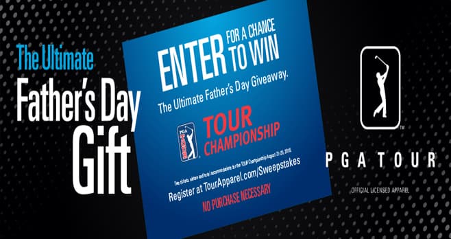 PGA TOUR Ultimate Father's Day Giveaway (TourApparel.com/Sweepstakes)