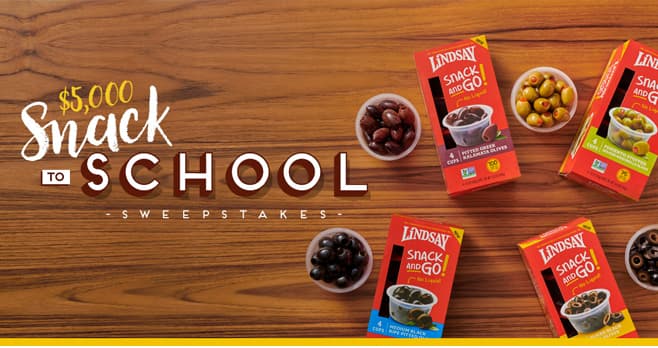 Lindsay Olives Snack to School Sweepstakes