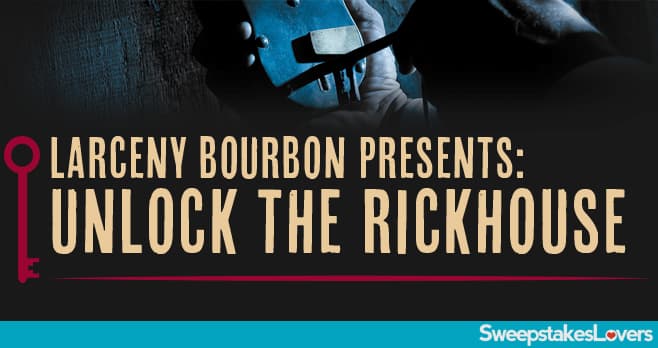 Unlock the Rickhouse Instant Win and Sweepstakes