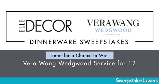 ELLE DECOR Vera Wang Wedgwood Sweepstakes