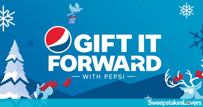 Gift It Forward with Pepsi Sweepstakes