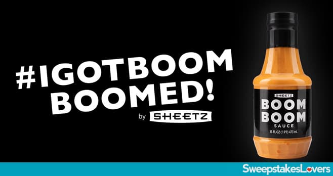 Sheetz Boom Boom Sauce Sweepstakes