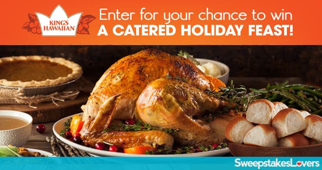 King's Hawaiian Cater My Holiday Dinner Sweepstakes