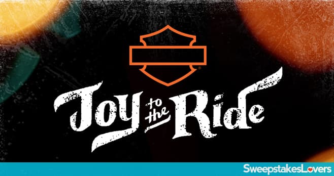 Harley-Davidson Joy to the Ride Sweepstakes