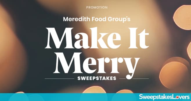 Make It Merry Sweepstakes