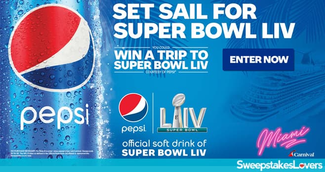 Pepsi Super Bowl LIV Sweepstakes at Carnival