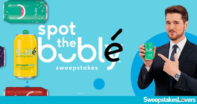 Bubly Spot the Bublé Sweepstakes 2020