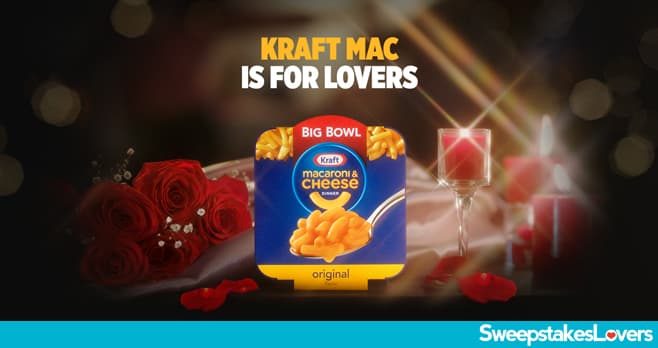 Kraft Mac Is For Lovers Sweepstakes 2020