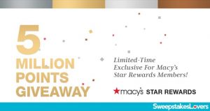 Macy’s Star Rewards Five Million Points Giveaway 2020