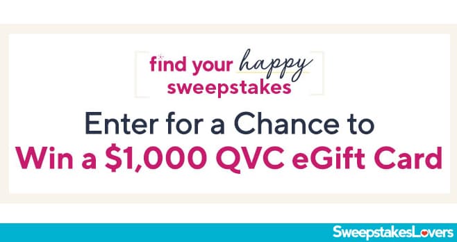 QVC Find Your Happy Sweepstakes 2020