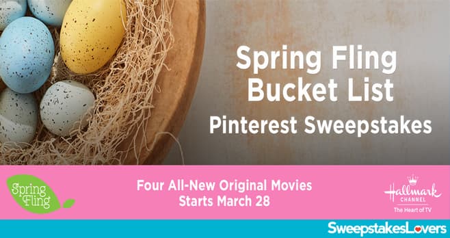 Hallmark Channel Spring Fling Bucket List Sweepstakes 2020