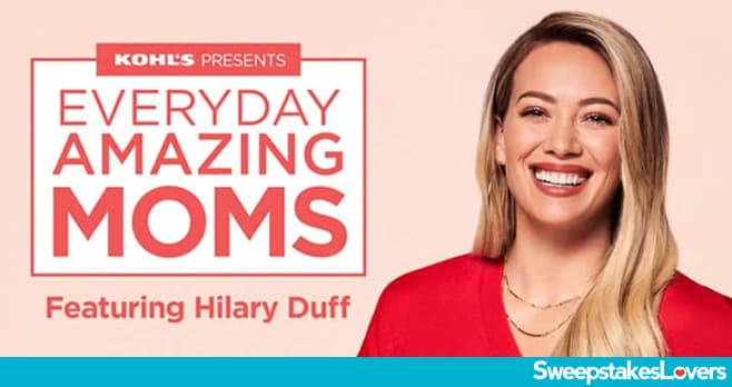 Kohl's Amazing Moms Contest 2020