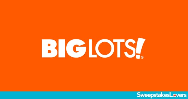 Big Lots Survey Sweepstakes