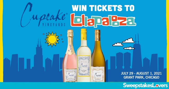 Cupcake Vineyards Lollapalooza Sweepstakes 2021