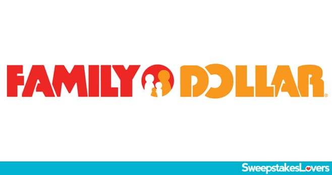 Family Dollar Survey Sweepstakes 2020