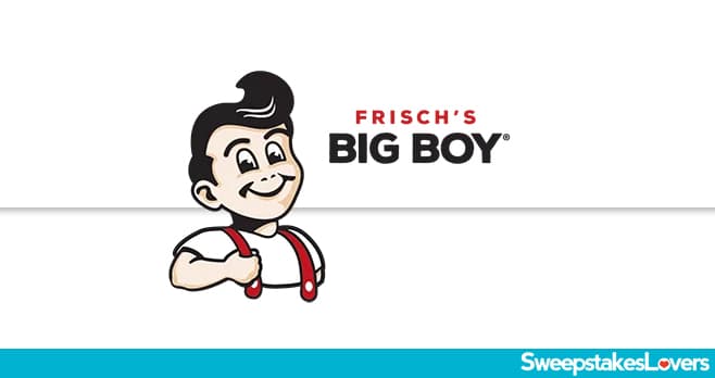 Frisch's Big Boy Survey Sweepstakes 2020