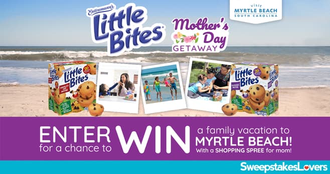 Little Bites Mother's Day Visit Myrtle Beach Sweepstakes 2020