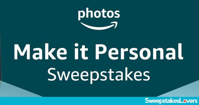 Amazon Photos Device Personalization Sweepstakes 2020