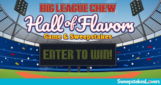 Big League Chew Hall of Flavors Game and Sweepstakes 2020