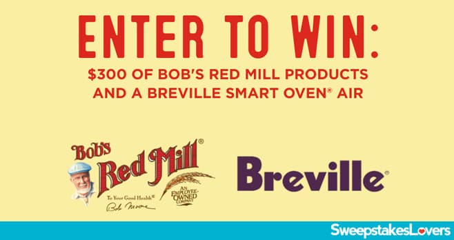 Bob's Red Mill Sweepstakes 2020