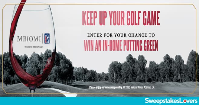 Meiomi In-Home Putting Green Sweepstakes 2020