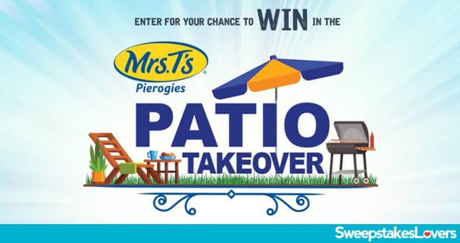 Mrs. T's Pierogies Patio Takeover Sweepstakes 2020