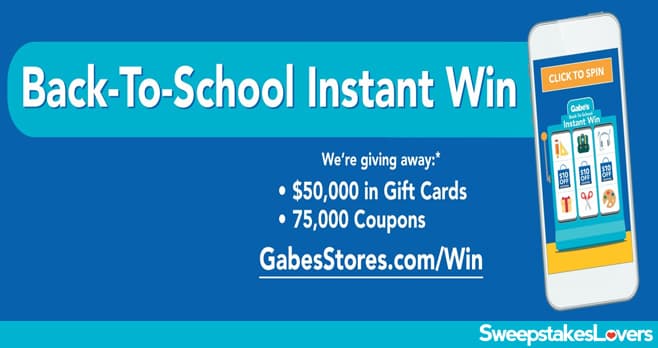 Gabe's Back To School Instant Win Game 2021