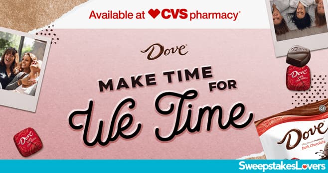 DOVE Make Time For We Time Sweepstakes 2020