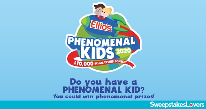 Ellio's Phenomenal Kids $10,000 Scholarship Contest 2020