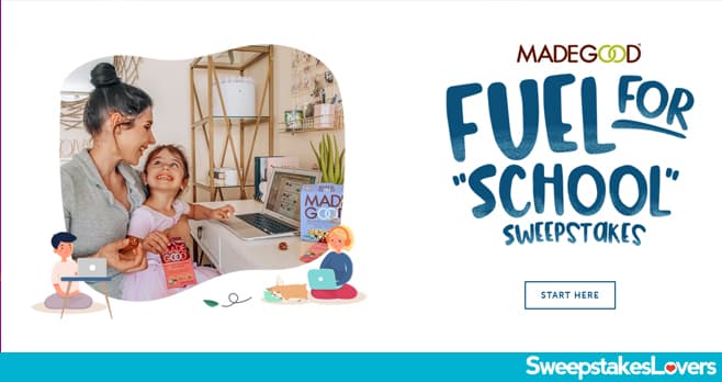 MadeGood Fuel for School Sweepstakes 2020