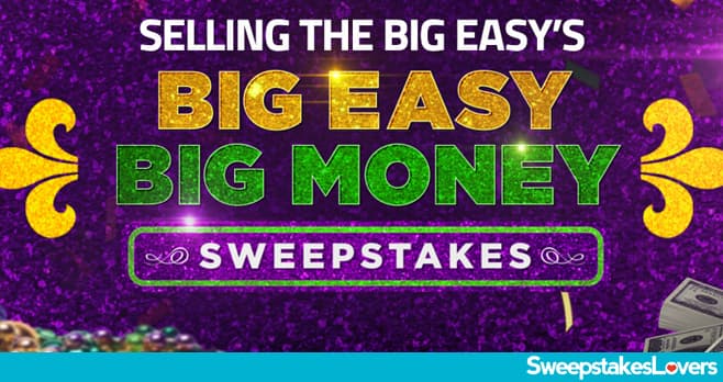 HGTV Selling The Big Easy Big Money Sweepstakes 2020