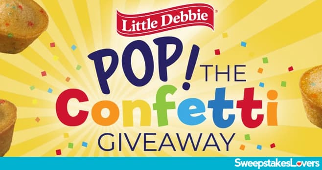 Little Debbie Pop the Confetti Giveaway 2020