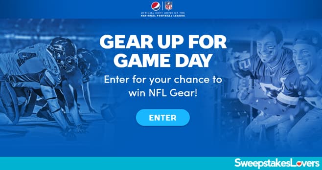 Pepsi Gear Up For The Game Day Sweepstakes 2020