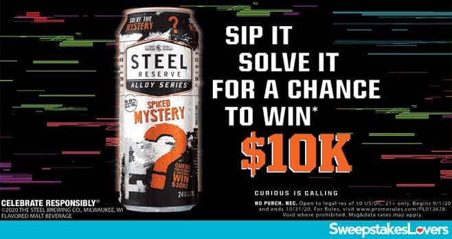Steel Reserve Guess The Mystery Flavor Sweepstakes 2020