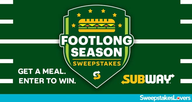 Subway Footlong Season Sweepstakes 2020