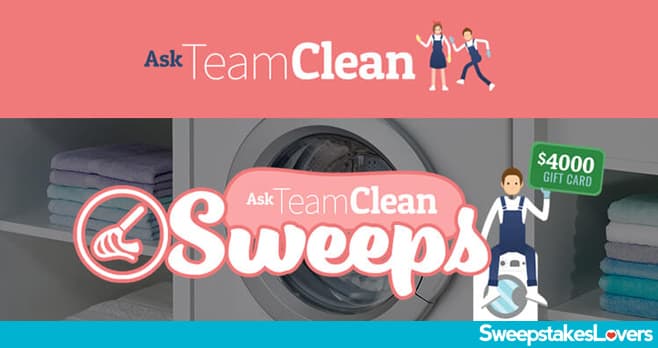 Ask Team Clean Sweepstakes 2020