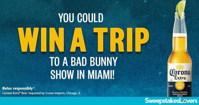 Corona Bad Bunny Tour Sweepstakes 2022