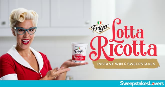 Frigo Lotta Ricotta Instant Win & Sweepstakes 2020
