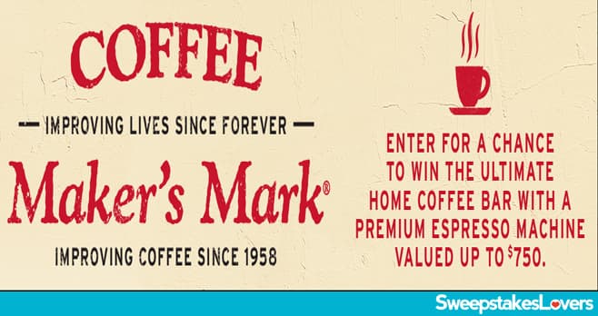 Makers Mark Coffee Bar Holiday Sweepstakes 2020