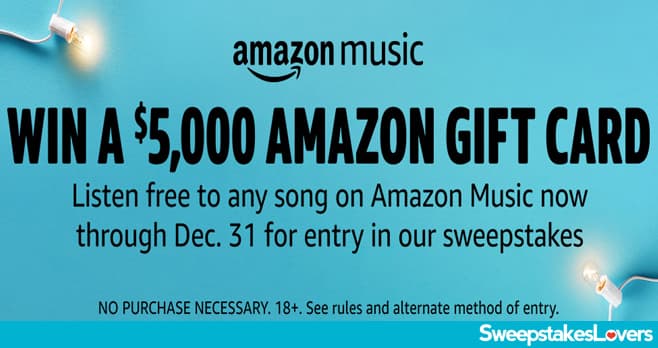 Amazon Music Listen to Win Sweepstakes 2020